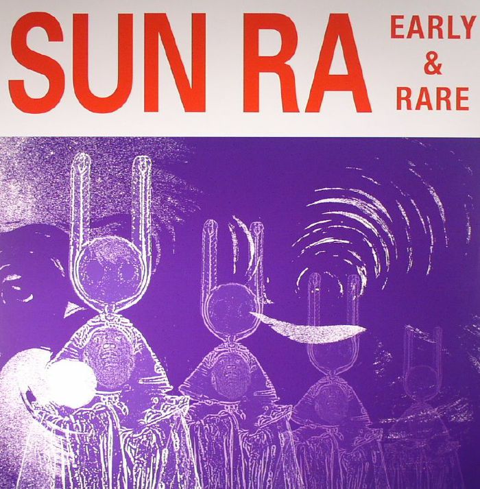 SUN RA/VARIOUS - Early & Rare