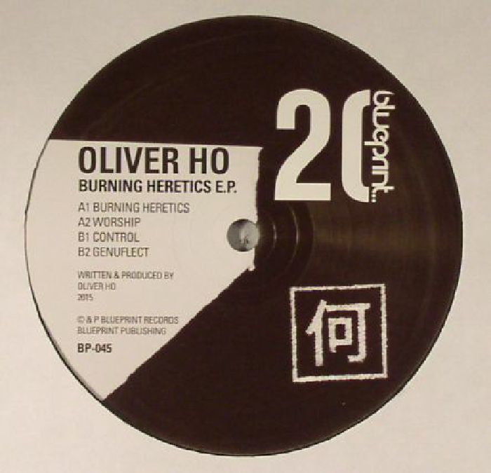HO, Oliver - Burning Heretics EP