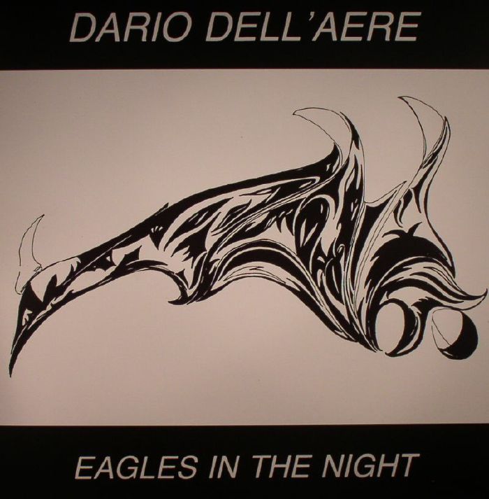 DELL'AERE, Dario - Eagles In The Night