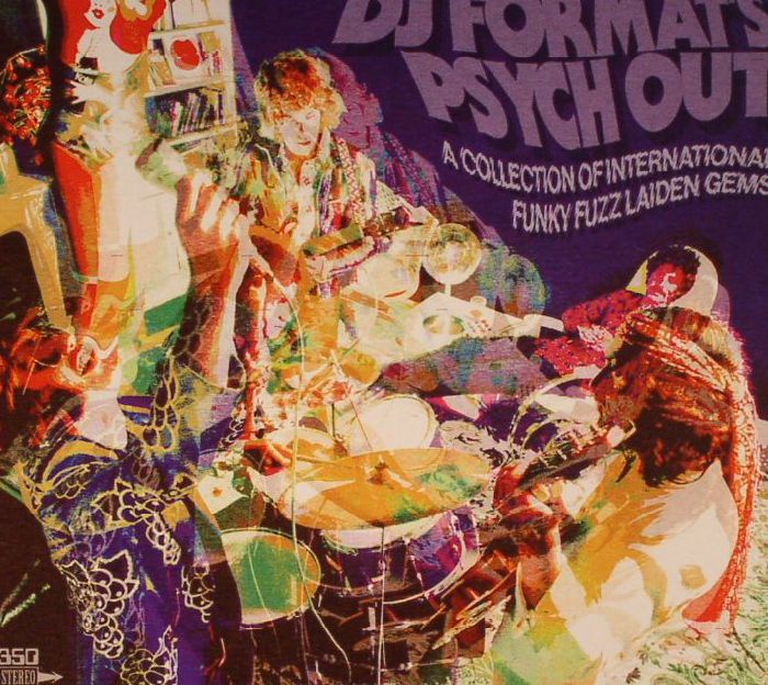 VARIOUS - DJ Format's Psych Out: A Collection Of International Funky Fuzz Laiden Gems