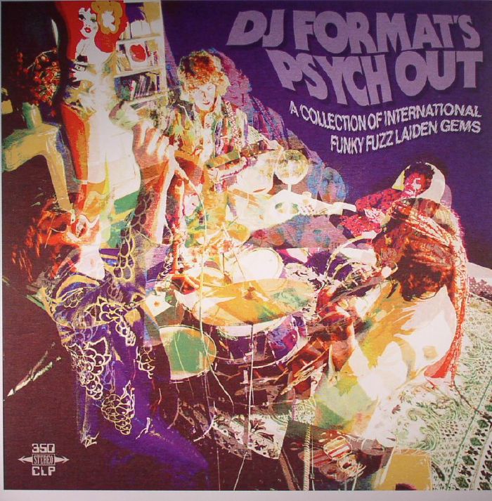 VARIOUS - DJ Format's Psych Out: A Collection Of International Funky Fuzz Laiden Gems