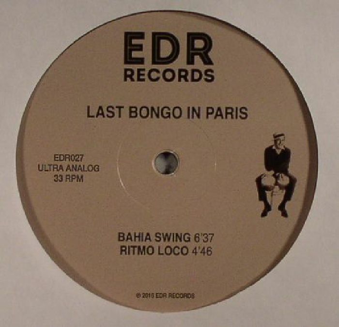 LAST BONGO IN PARIS - Bahia Swing