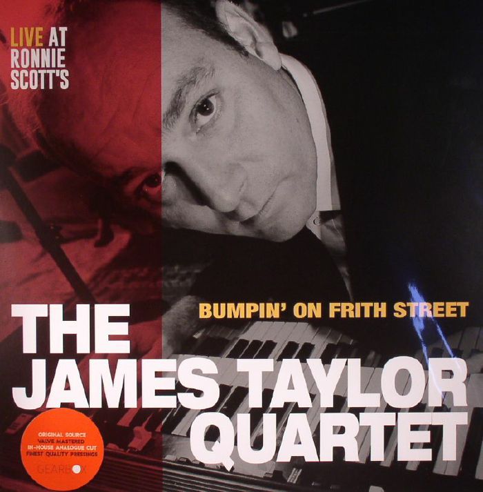 JAMES TAYLOR QUARTET, The - Bumpin' On Frith Street