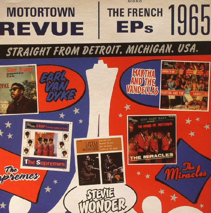 VARIOUS - Motortown Revue: The French EPs 1965 Straight From Detroit Michigan USA (mono)