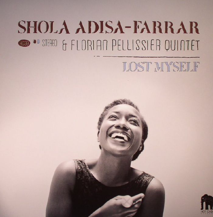 ADISA FARRAR, Shola/FLORIAN PELISSIER QUINTET - Lost Myself