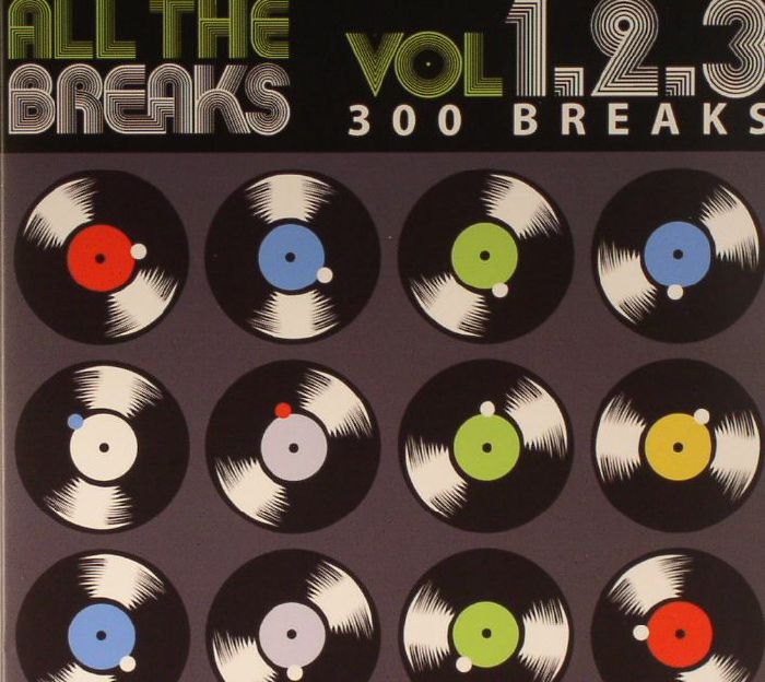 VARIOUS - All The Breaks Vol 1 2 & 3 (remastered)