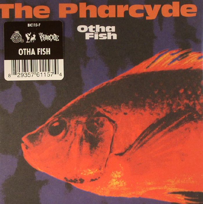 PHARCYDE, The - Otha Fish