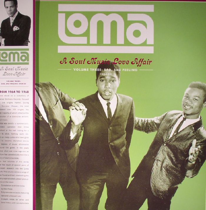 VARIOUS - Loma: A Soul Music Love Affair Volume 3: Sad Sad Feeling 1964-68