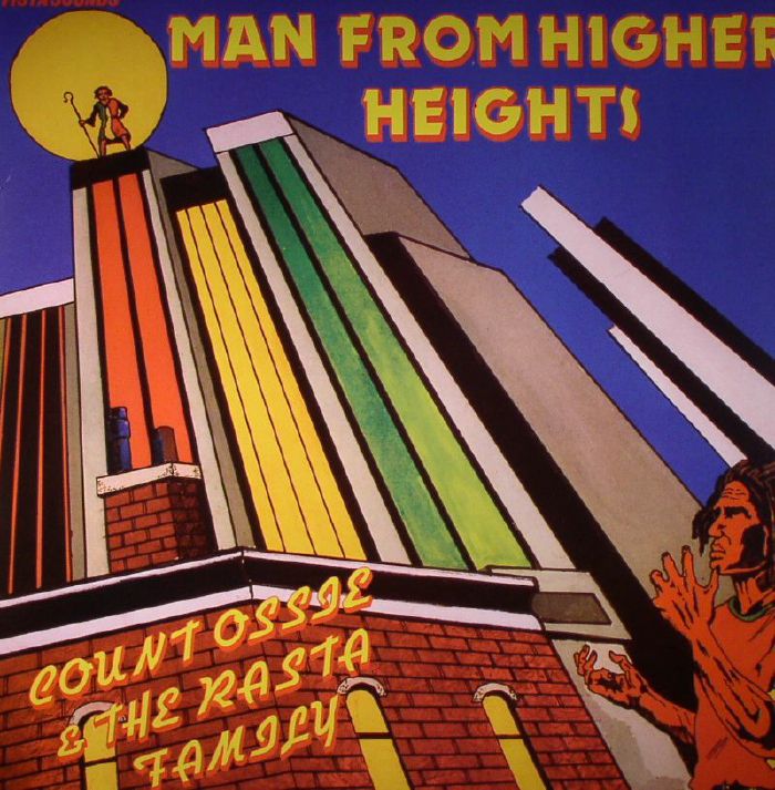 COUNT OSSIE/THE RASTA FAMILY - Man From Higher Heights (remastered)