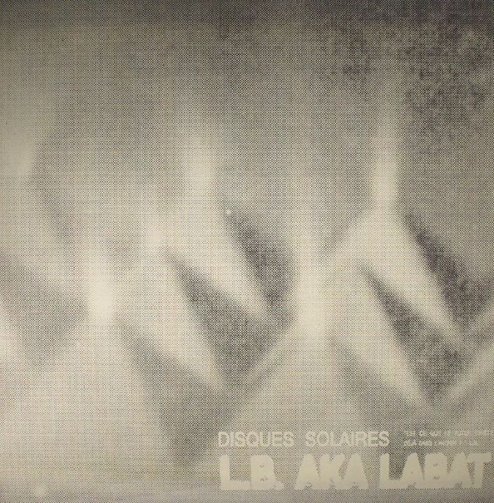 LB aka LABAT - Disques Solaires