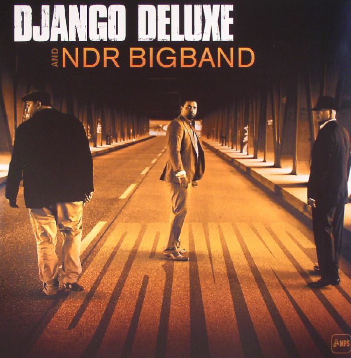 DJANGO DELUXE & NDR BIGBAND - Driving