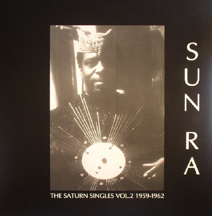 SUN RA/VARIOUS - The Saturn Singles Vol 2 1959-1962