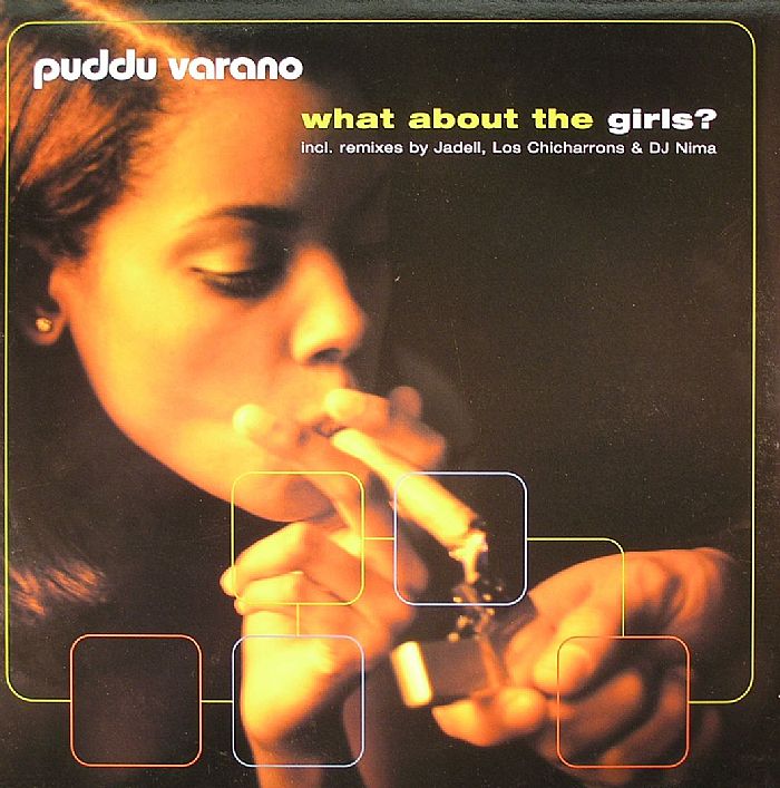 PUDDU VARANO - What About The Girls?