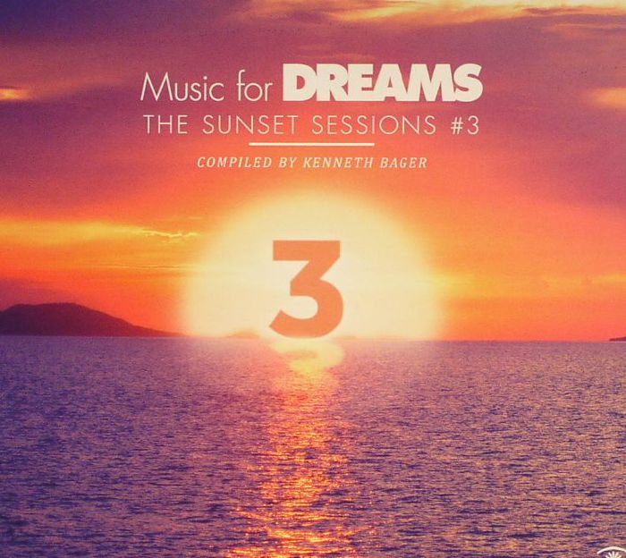 BAGER, Kenneth/VARIOUS - The Sunset Sessions #3