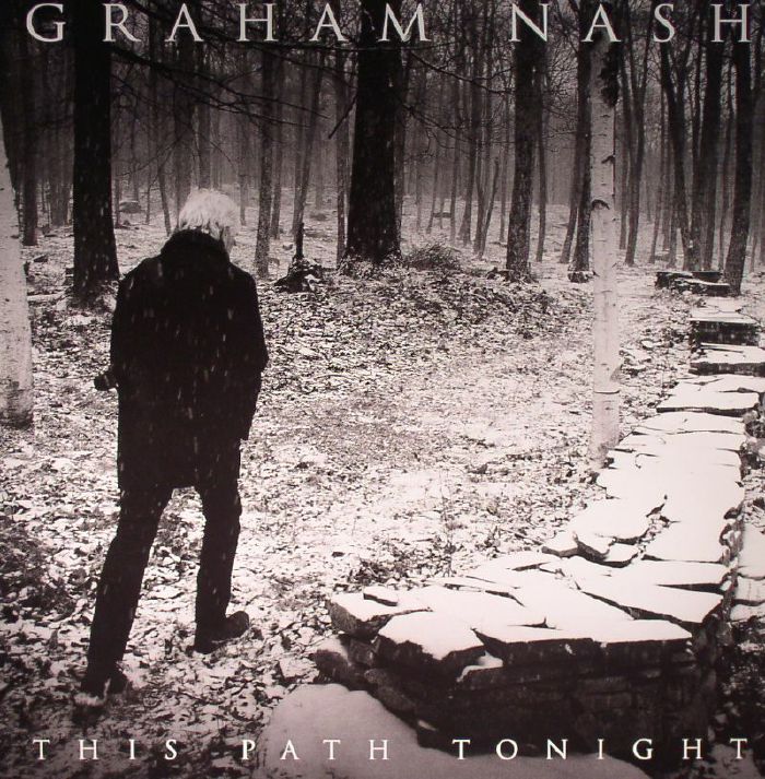 NASH, Graham - This Path Tonight