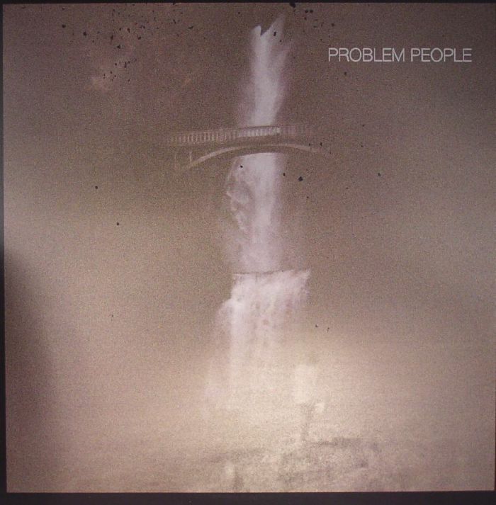 PROBLEM PEOPLE - Problem People