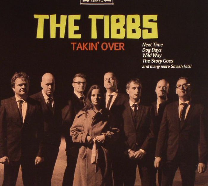 TIBBS, The - Takin Over