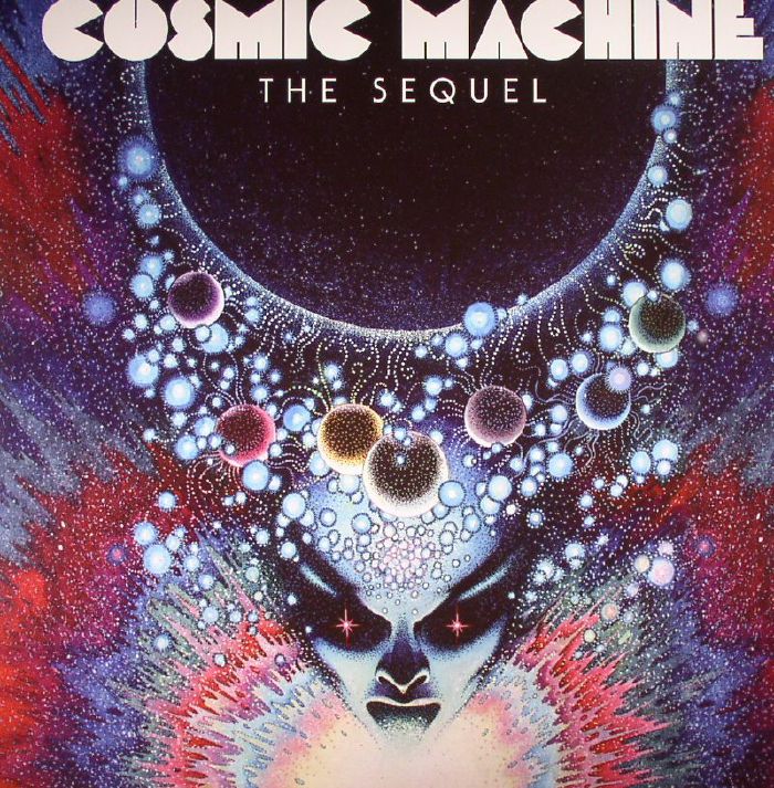 UNCLE O/VARIOUS - Cosmic Machine: The Sequel: A Voyage Across French Cosmic & Electronic Avantgarde 70s-80s