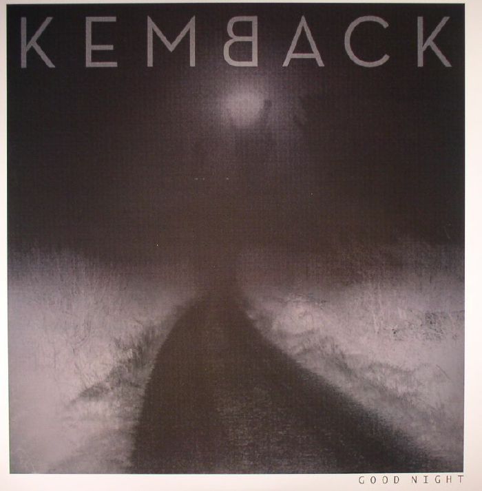 KEMBACK - Good Night