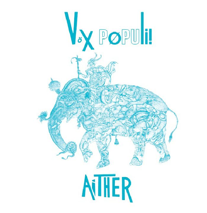 VOX POPULI! - Aither