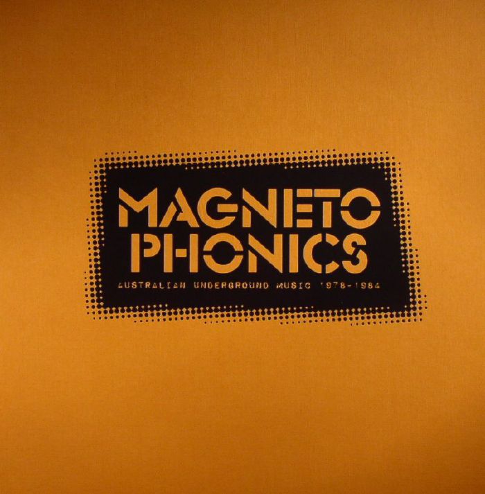 VARIOUS - Magnetophonics: Australian Underground Music 1978-1984