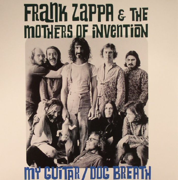 ZAPPA, Frank/THE MOTHERS OF INVENTION - My Guitar/Dog Breath (Record Store Day 2016)