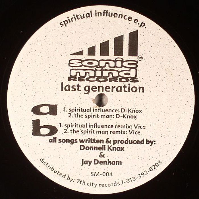 LAST GENERATION aka D KNOX/JAY DENHAM - Spiritual Influence EP