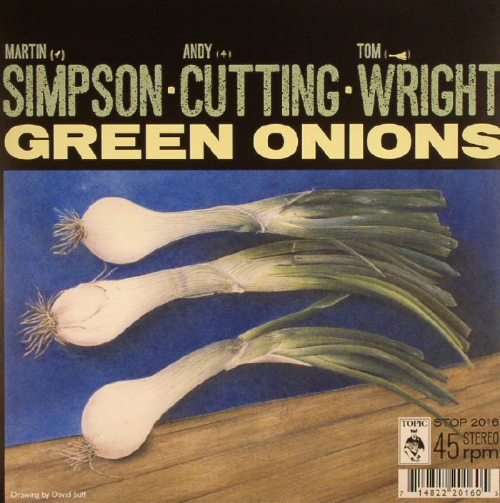 SIMPSON, Martin/ANDY CUTTING/TOM WRIGHT - Green Onions (Record Store Day 2016)