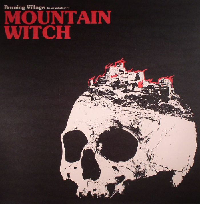 MOUNTAIN WITCH - Burning Village