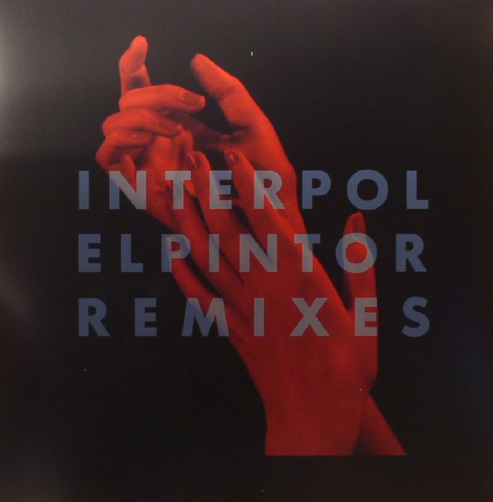 INTERPOL - El Pintor (remixes) (Record Store Day 2016)