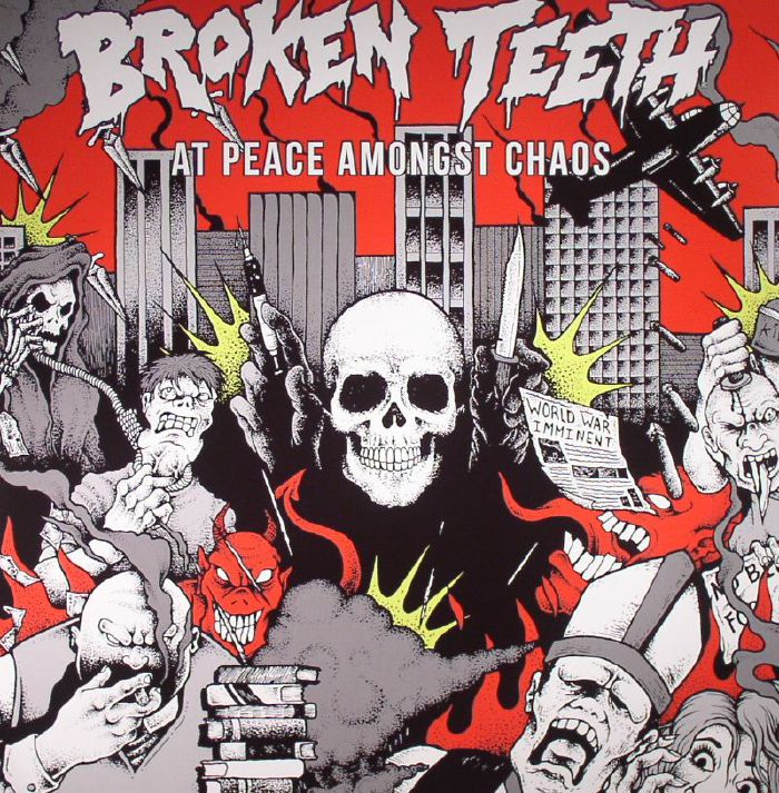 BROKEN TEETH - At Peace Amongst Chaos