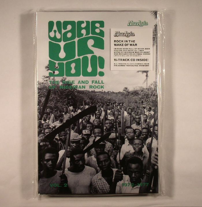VARIOUS - Wake Up You! Vol 2: The Rise & Fall Of Nigerian Rock 1972-1977
