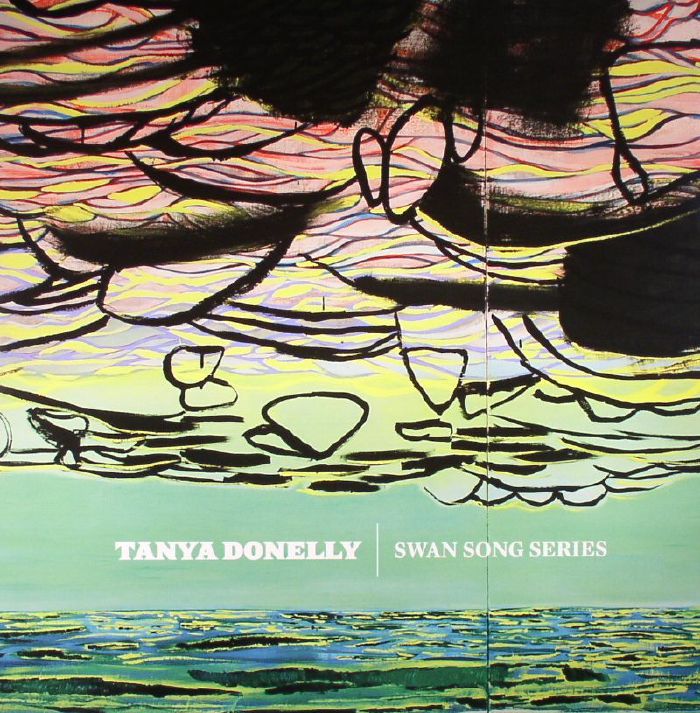 DONELLY, Tanya - Swan Song Series