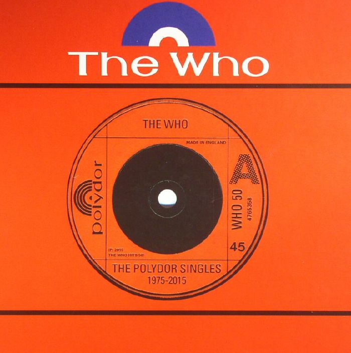 WHO, The - The Polydor Singles 1975-2015