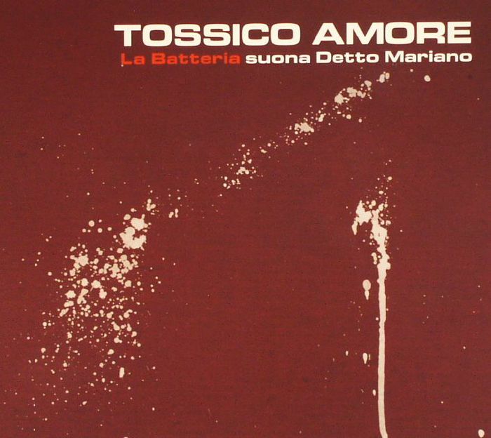 LA BATTERIA - Tossico Amore (Soundtrack)