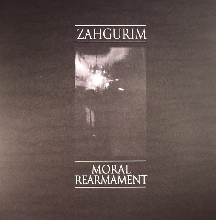 ZAHGURIM - Moral Rearmament: 30th Anniversary Edition