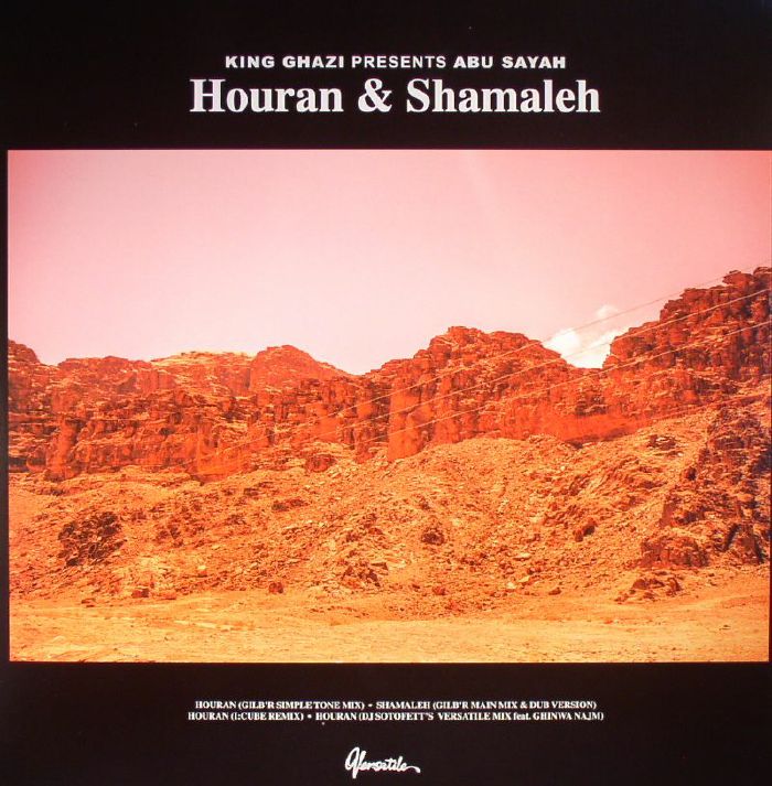 KING GHAZI presents ABU SAYAH - Houran & Shamaleh