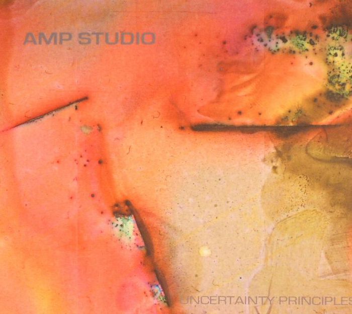 AMP STUDIO - Uncertainty Principles