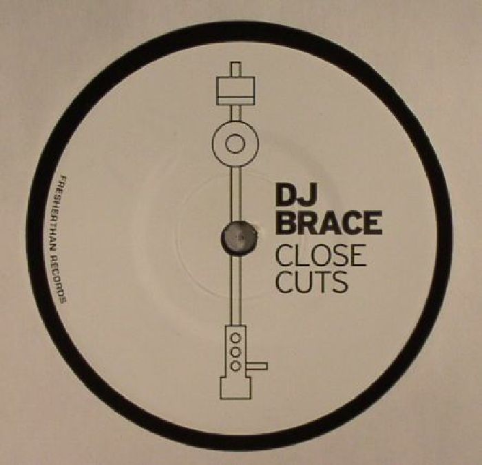DJ BRACE - Close Cuts