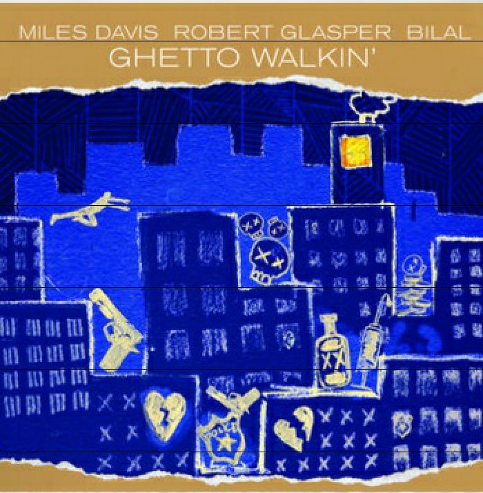 DAVIS, Miles - Ghetto Walkin'