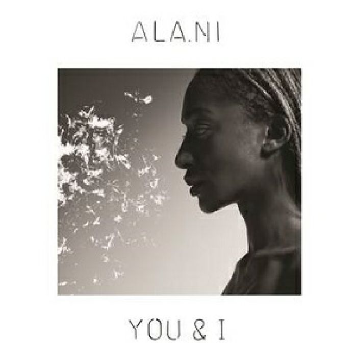 ALA NI - You & I
