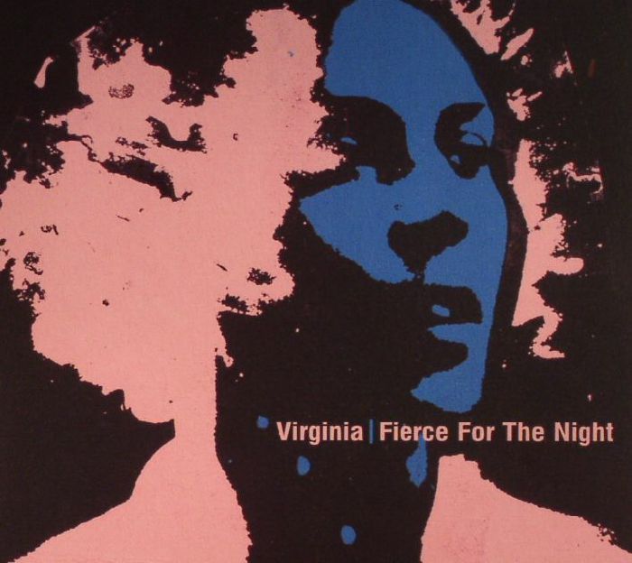 VIRGINIA - Fierce For The Night