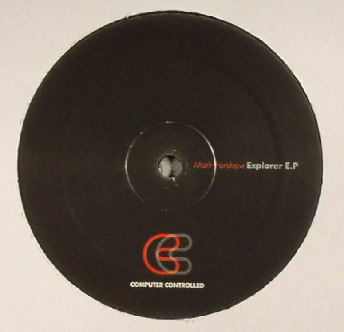 FORSHAW, Mark/CHRIS MOSS ACID - Explorer EP/Righteous Acid Beats EP