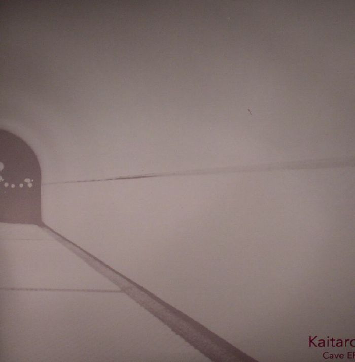 KAITARO - Cave EP