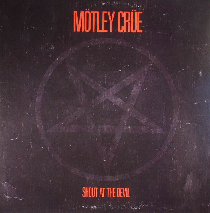 MOTLEY CRUE - Shout At The Devil