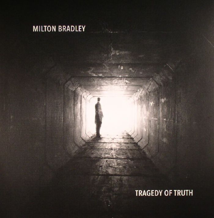 BRADLEY, Milton - Tragedy Of Truth