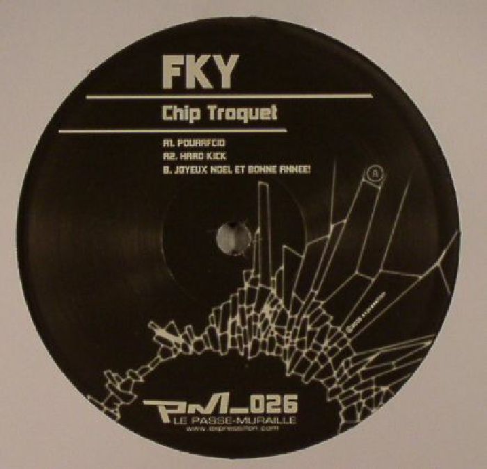 FKY - Chip Troquet