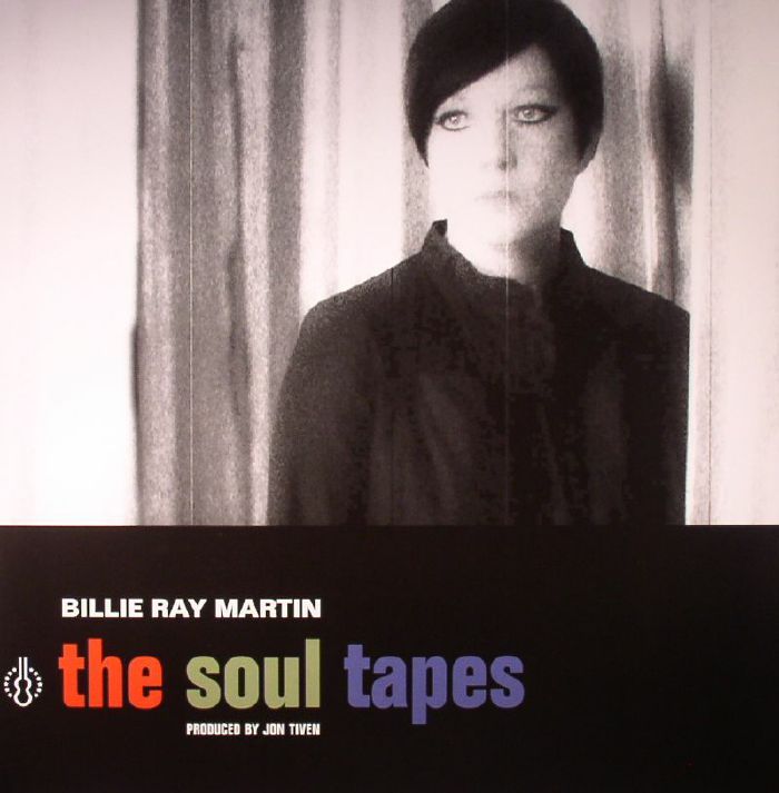 MARTIN, Billie Ray - The Soul Tapes
