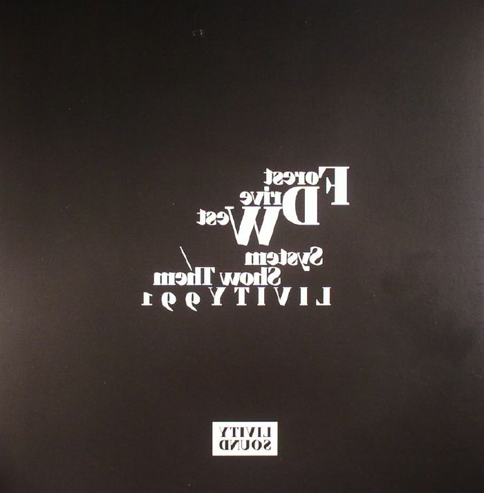 FOREST DRIVE WEST - System