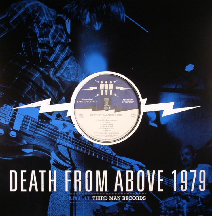 DEATH FROM ABOVE 1979 - Live At Third Man Records